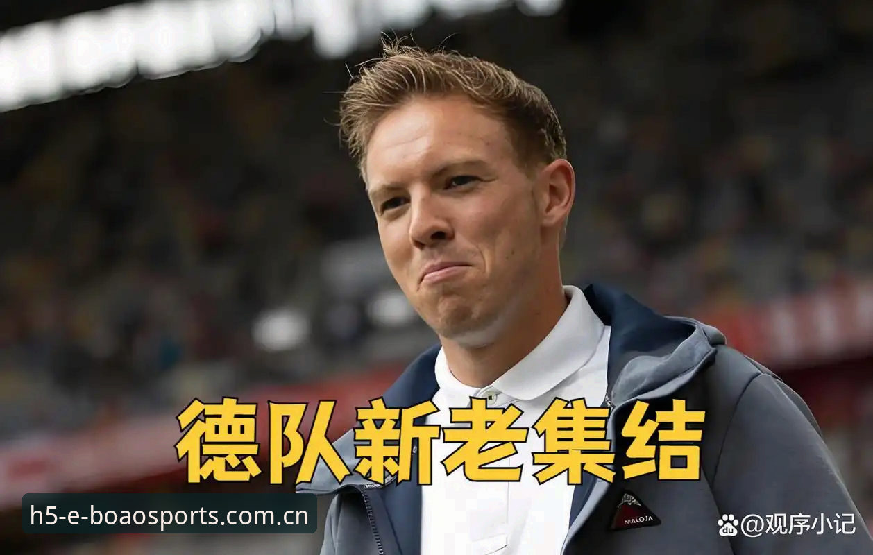 德国队世界杯26人名单详解：诺伊尔回归，18岁新星入围